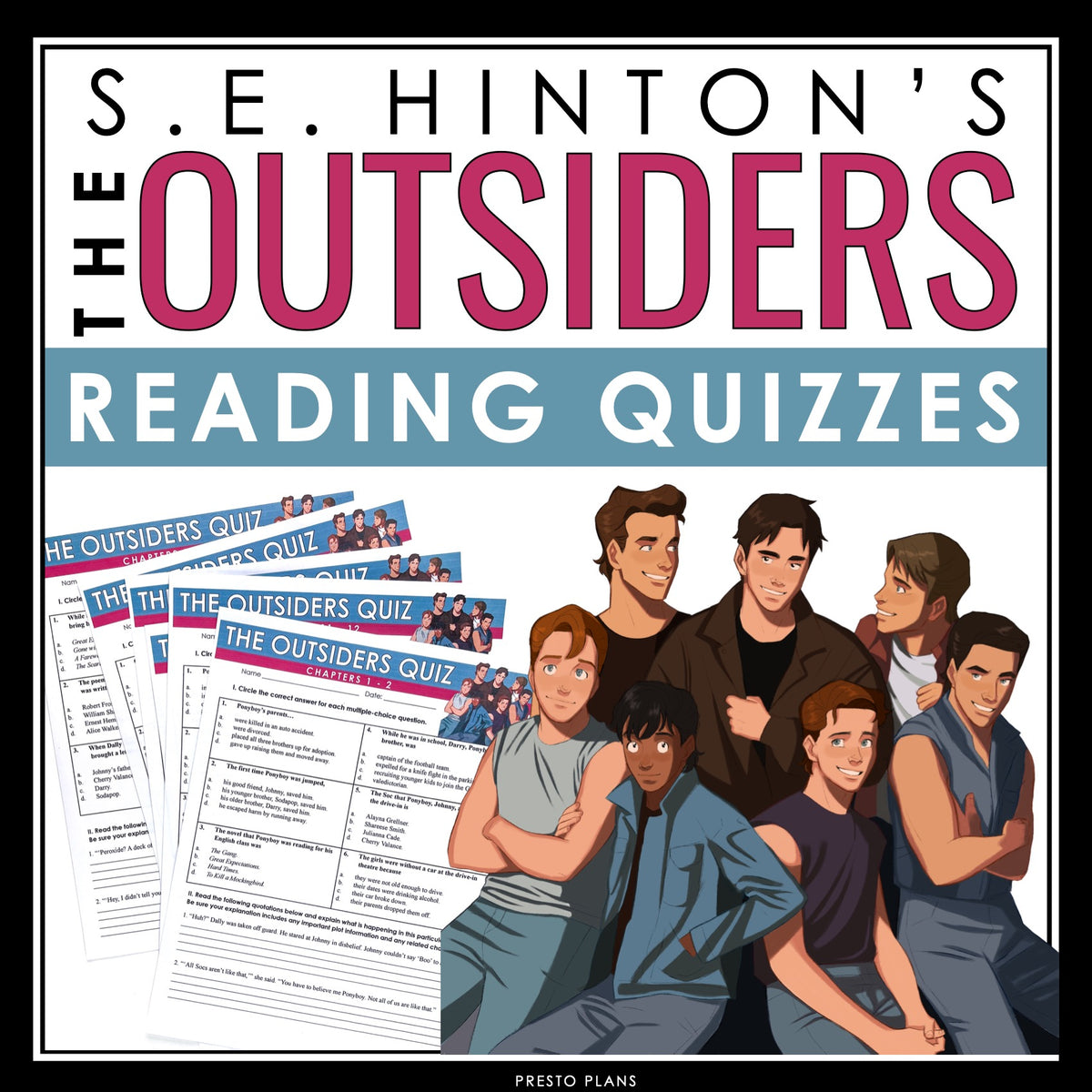 The Outsiders Quizzes - Multiple Choice and Quote Chapter Quizzes 