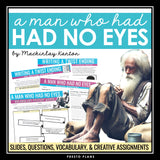 A Man Who Had No Eyes by MacKinlay Kantor Short Story Presentation & Activities