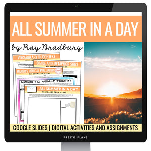 All Summer in a Day by Ray Bradbury - Digital Short Story Slides and Assignments