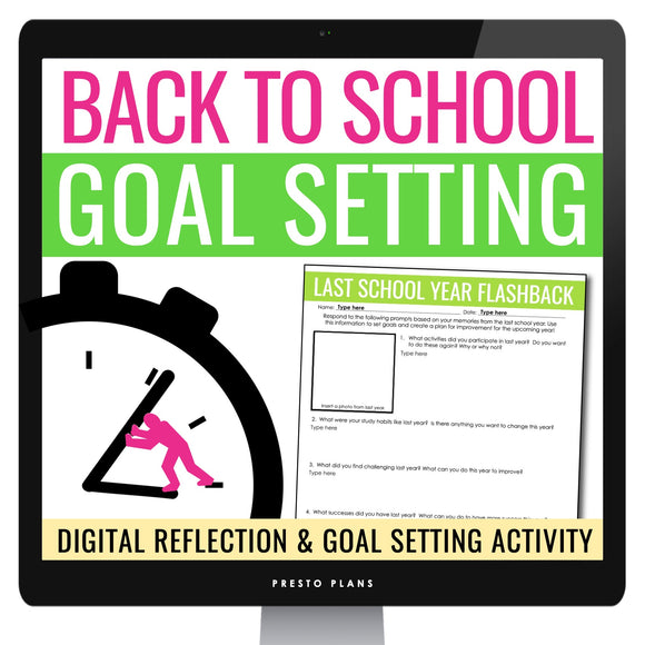 Back to School Activity Reflection & Goal Setting First Week Digital Assignment