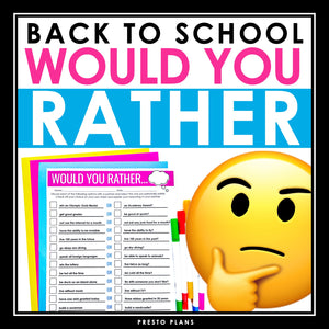 Back to School Activity - Would You Rather Get to Know You First Days Activity