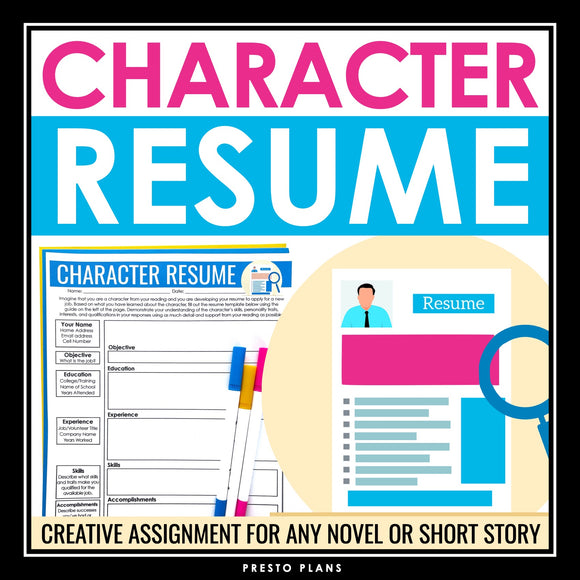 Character Analysis Assignment For Any Novel or Short Story - Character Resume