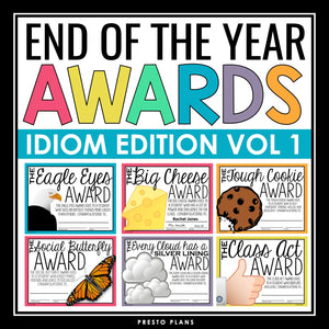 End of the Year Awards - Idiom Edition Student Awards Certificates Vol 1