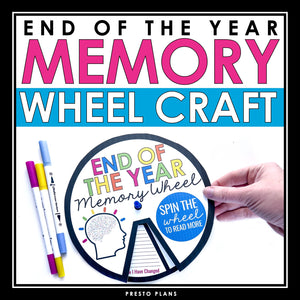 End of the Year Activity - Memory Wheel Craft and Reflection Writing Activity