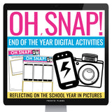 End of the Year Activity - Reflecting on the School Year in Photos - Digital