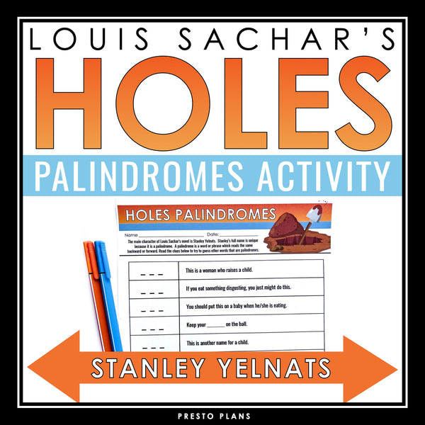 Holes Unit Plan - Louis Sachar Novel Study Reading Unit - Digital Prin –  Presto Plans