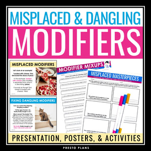 Misplaced Modifiers and Dangling Modifiers Grammar Presentation & Assignments