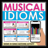 Idioms Activity - Understanding Idioms in Song Lyrics Music Matching Game