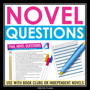 Novel Questions - Use with Literature Circles, Book Clubs, & Independent Reading