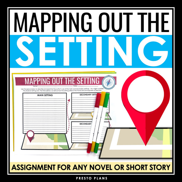 Setting Assignment for Any Novel or Short Story - Story Elements Literary Device