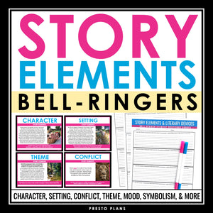 Story Elements and Literary Devices Bell Ringers - Fiction Analysis Warm Ups