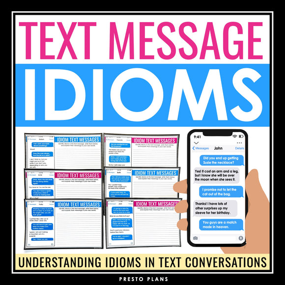 Idiom Activity - Idiom Text Messages Creative Assignments and Task Cards