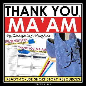 Thank you, Ma'am by Langston Hughes - Short Story Unit Assignments & Activities