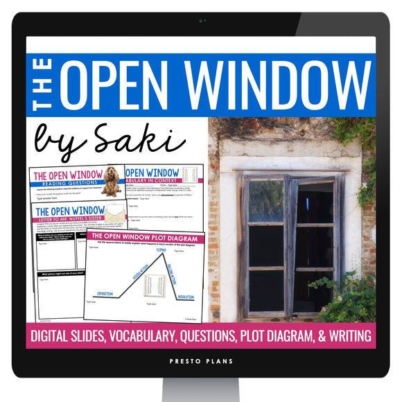 The Open Window by Saki - Digital Short Story Lesson, Assignments, & Activities