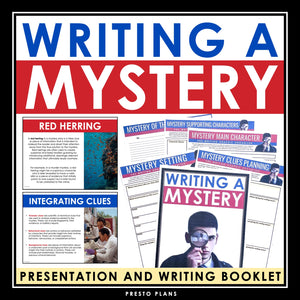 Writing a Mystery Story - Narrative Writing Presentation and Graphic Organizers