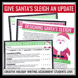 Christmas Writing Assignment - Designing Santa's Sleigh Holiday Activity