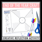 End of the Year Activity - Creative End of the Year Reflection Pinwheel Craft