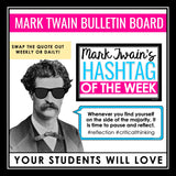 Mark Twain Posters - Hashtag Quotes Bulletin Board Display Decor and Assignment