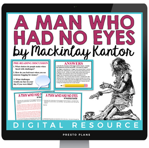 A Man Who Had No Eyes by MacKinlay Kantor - Digital Short Story Resources