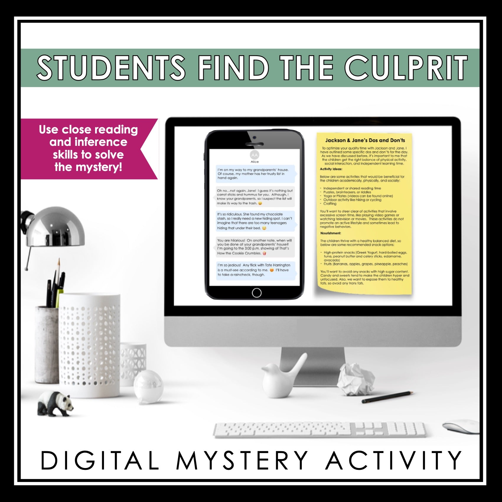 CLOSE READING DIGITAL INFERENCE MYSTERY: WHO ATE ALL THE COOKIES